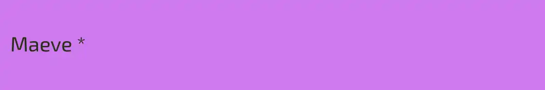 Maeve *